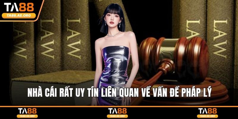TA88 - Nhà cái cá cược thể thao, casino uy tín số 1 năm 2026 Nhà cái rất uy tín liên quan về vấn đề pháp lý